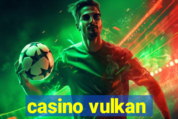 casino vulkan